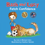 Bash and Lucy Fetch Confidence
