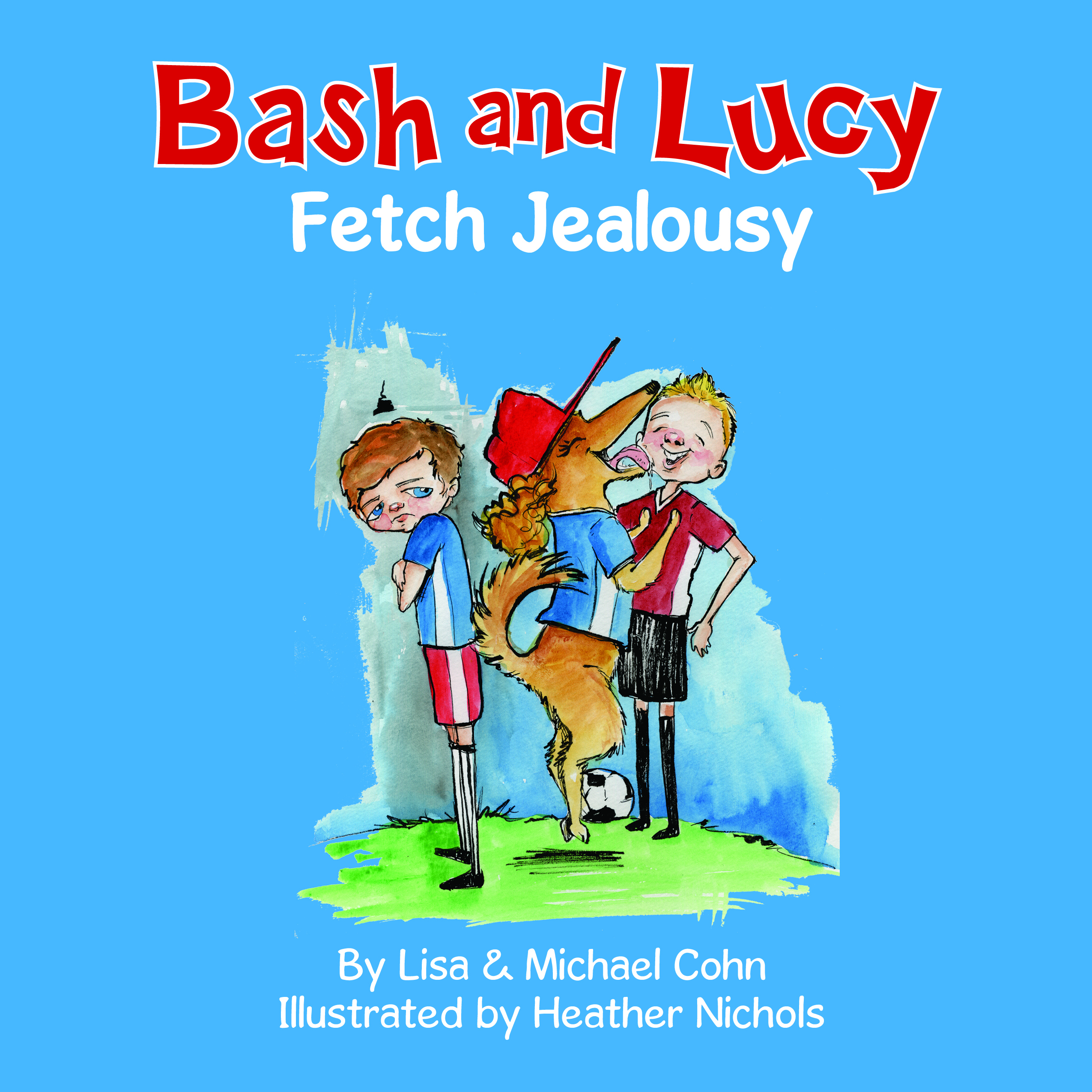 Bash and Lucy Fetch Jealousy